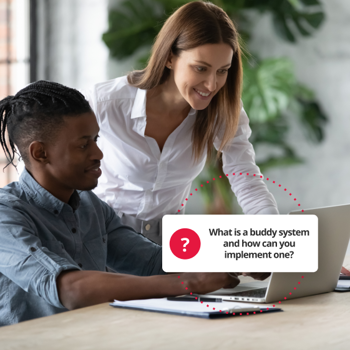 Buddy system being implemented in the workspace