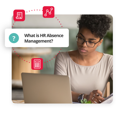 What Is HR Absence Management