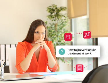 Prevent unfair treatment at work